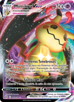 Mimikyu VMAX BRS 069/172